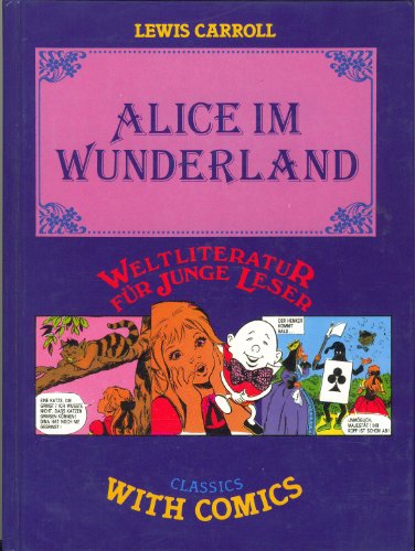 9782830210071: Alice Im Wunderland : Classics with Comics.