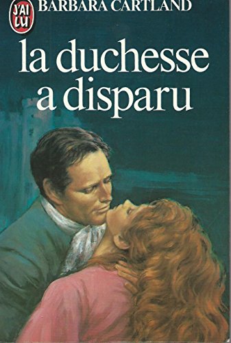 9782830213201: La Duchesse a disparu (Les oeuvres romanesques / de Barbara Cartland)
