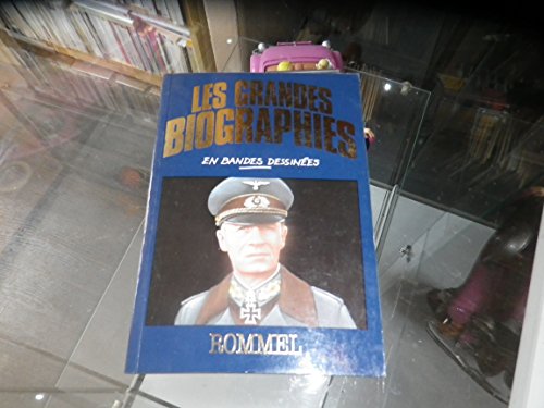 Beispielbild fr Rommel (Les Grandes biographies en bandes dessines) zum Verkauf von Antiquariat Wortschatz