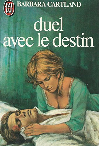 9782830215335: Duel avec le destin (Les oeuvres romanesques / de Barbara Cartland)