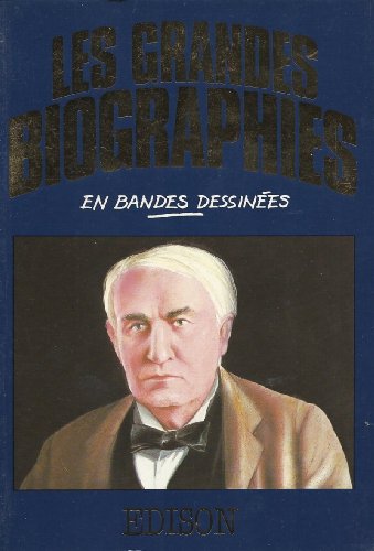 Beispielbild fr Edison (Les Grandes biographies en bandes dessines) zum Verkauf von medimops