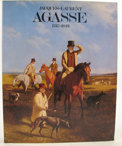 Stock image for Jacques-Laurent Agasse, 1767-1849, ou, La se?duction de l'Angleterre (French Edition) for sale by Benjamin Books