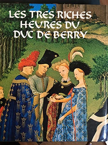 Stock image for Les Trs riches heures du Duc de Berry for sale by Ammareal