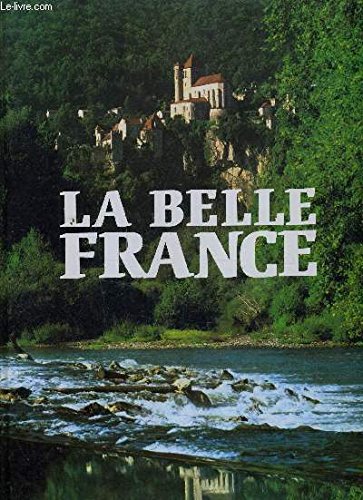 Stock image for La Belle France for sale by Bahamut Media