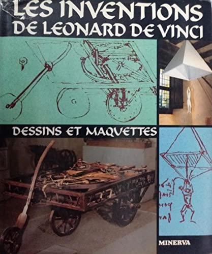 9782830700756: Les inventions de Lonard de vinci / dessins et maquettes (Minerva)