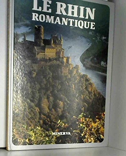 Beispielbild fr Le Rhin Romantique zum Verkauf von RECYCLIVRE