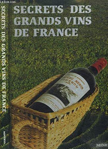 Imagen de archivo de histiore et secrets des grands vins de fance a la venta por Better World Books