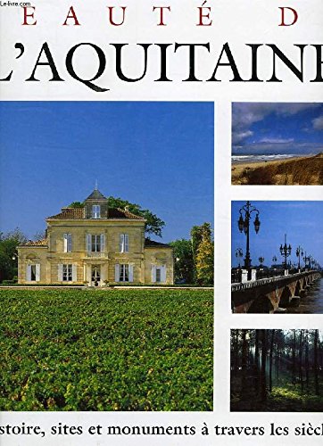 Beispielbild fr BEAUTES DE L'AQUITAINE zum Verkauf von Le-Livre