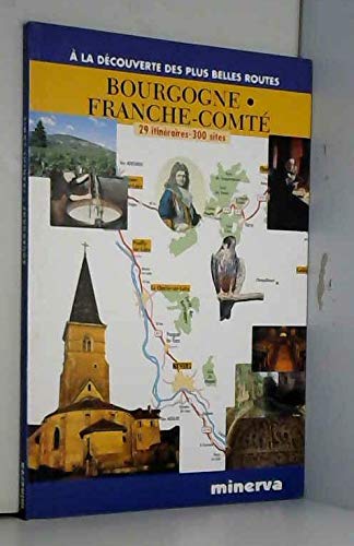 Bourgogne, Franche-Comté