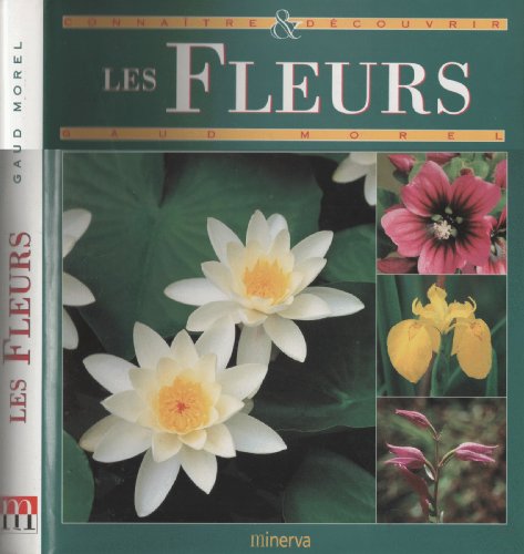 9782830704389: Les fleurs