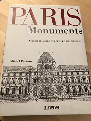 9782830704426: PARIS. Monuments, un guide illustr par plus de 1000 dessins