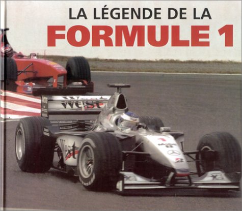 Stock image for La Lgende de la Formule 1 for sale by Ammareal
