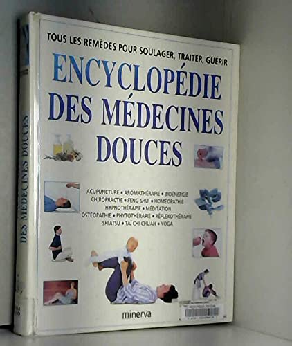 Stock image for Encyclopdie des mdecines douces for sale by Ammareal