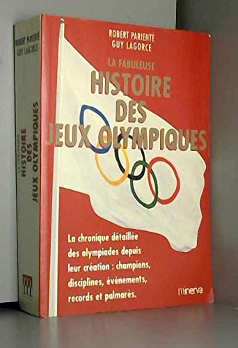 Imagen de archivo de La Fabuleuse Histoire des Jeux olympiques a la venta por Ammareal