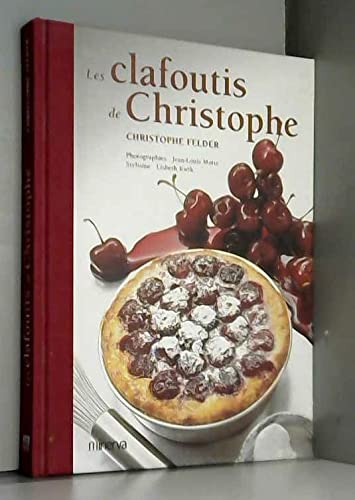 9782830706161: Les clafoutis de Christophe