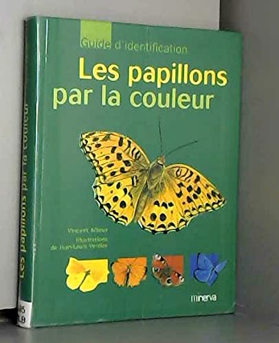 Beispielbild fr Les Papillons par la couleur zum Verkauf von Ammareal
