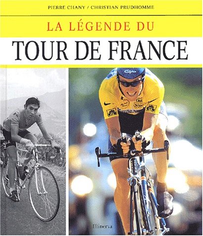 Stock image for La lgende du Tour de France for sale by Ammareal
