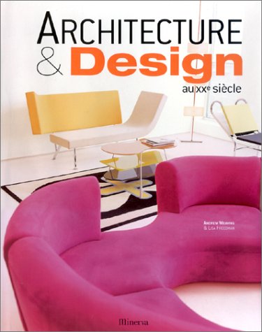 Imagen de archivo de Architecture & Design du XXe sicle a la venta por Ammareal