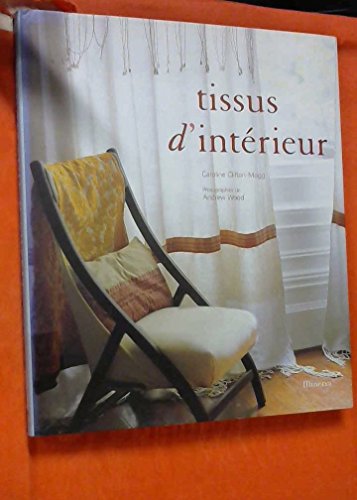 Stock image for Tissus d'intrieur for sale by Ammareal