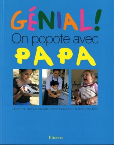 Beispielbild fr Gnial, on popote avec papa zum Verkauf von Ammareal