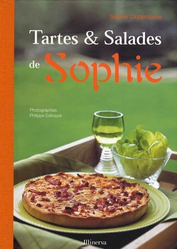 Beispielbild fr Les Tartes et Salades de Sophie zum Verkauf von medimops