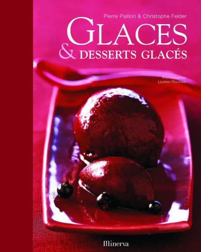 Beispielbild fr Glaces et desserts glacs zum Verkauf von medimops