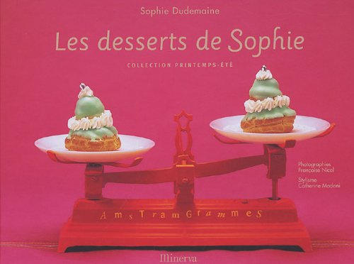 9782830707977: Les desserts de Sophie: Collection printemps-t
