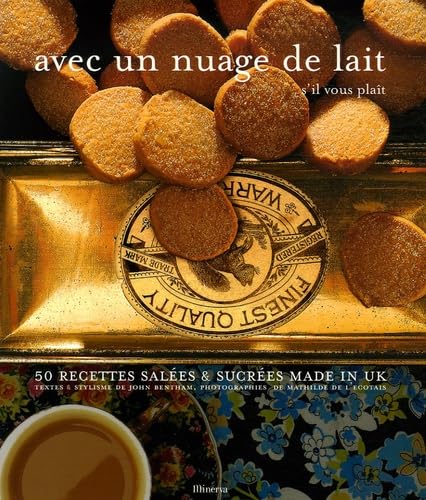 Avec un nuage de lait, s'il vous plat (9782830708523) by John Bentham