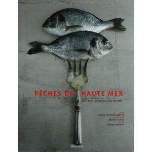 9782830708578: Pches de haute mer: 126 Recettes autour du monde