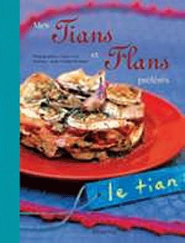 9782830708615: Mes tians et flans prfrs (As de la simplicit)