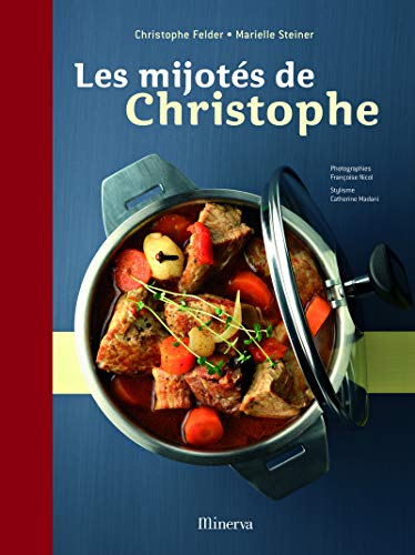 9782830709667: Les Mijots de Christophe (As de la simplicit)