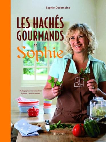 Imagen de archivo de Les hachs gourmands de Sophie a la venta por Ammareal