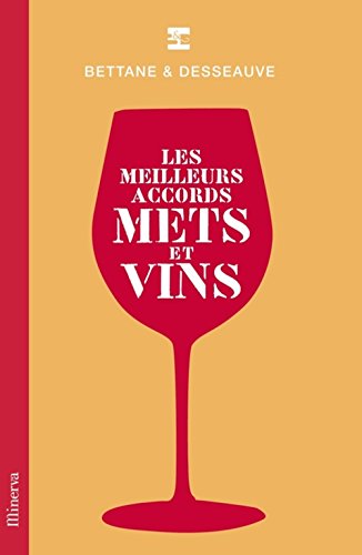 Beispielbild fr Les meilleurs accords mets et vins zum Verkauf von Ammareal