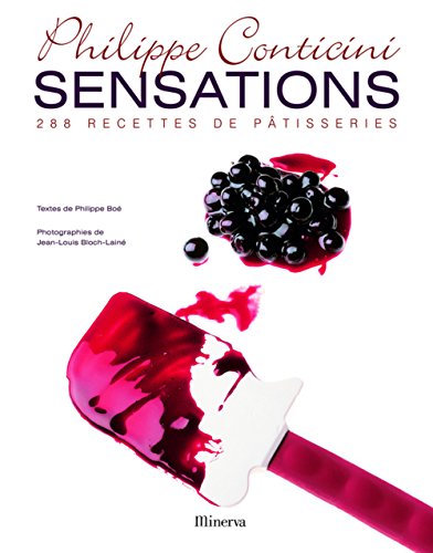 9782830712001: Sensations: 288 recettes de ptisseries