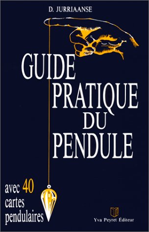 9782830800081: Guide pratique du pendule: Avec 40 cartes pendulaires