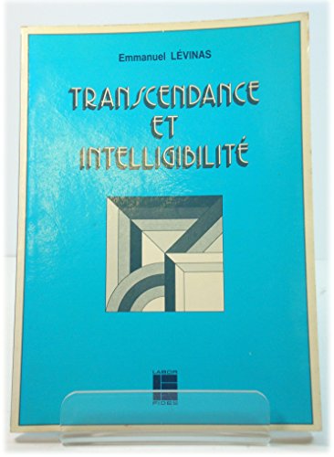 9782830900132: Transcendance et intelligibilite [Jan 01, 1900] Levinas Emmanuel