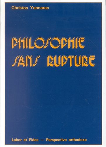 Imagen de archivo de Philosophie sans rupture a la venta por Gallix