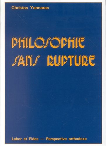 Stock image for Philosophie sans rupture for sale by Gallix