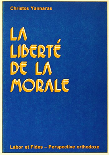 Imagen de archivo de La libert de la morale a la venta por Gallix