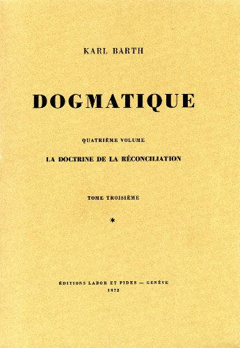 Dogmatique, tome 23 (9782830903324) by Unknown Author