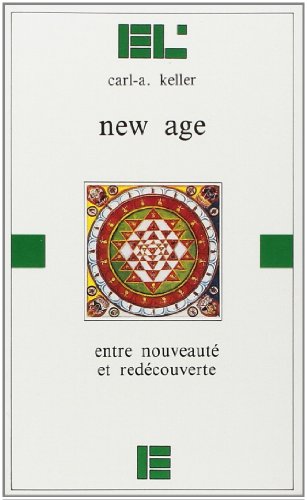 Stock image for New Age : Entre nouveaut et redcouverte for sale by medimops