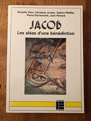 Stock image for Jacob. Les alas d'une bndiction. for sale by Mouvements d'Ides - Julien Baudoin