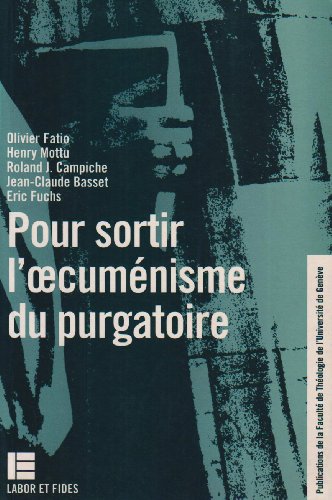 Beispielbild fr Pour sortir l'oecumenisme du purgatoire zum Verkauf von Zubal-Books, Since 1961