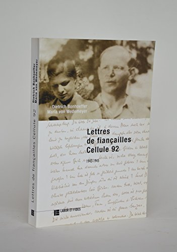 Beispielbild fr Lettres De Fianailles : Cellule 92 : 1943-1945 zum Verkauf von RECYCLIVRE