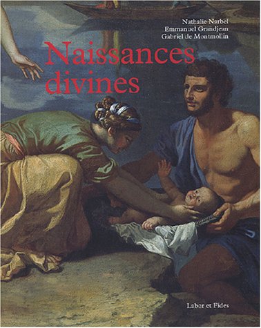 Stock image for Naissances divines for sale by Chapitre.com : livres et presse ancienne