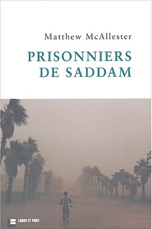 Stock image for Prisonniers de Saddam for sale by medimops