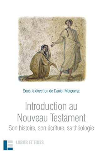 9782830912890: Introduction au Nouveau Testament: Son histoire, son criture, sa thologie