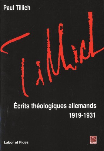 9782830914276: Ecrits thologiques allemands (1919-1931)