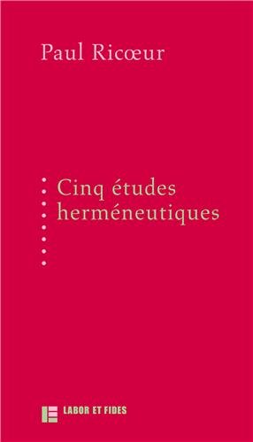 9782830915198: 5 tudes hermneutiques: textes publis aux Editions Labor et Fides entre 1975 et 1991