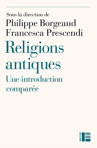 9782830915471: Religions antiques: Une introduction compare Egypte - Grce - Proche-Orient - Rome